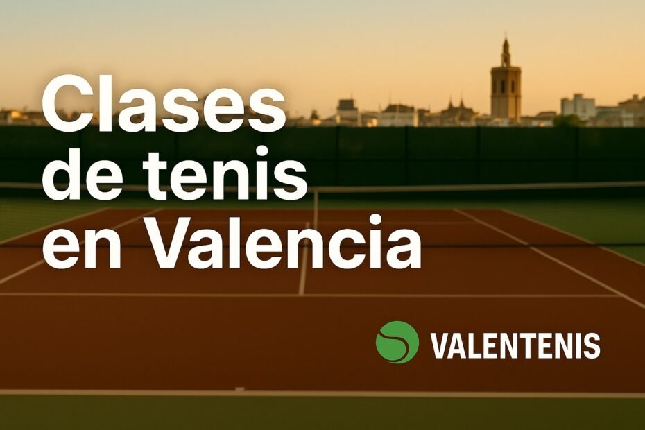 clases-tenis-valencia